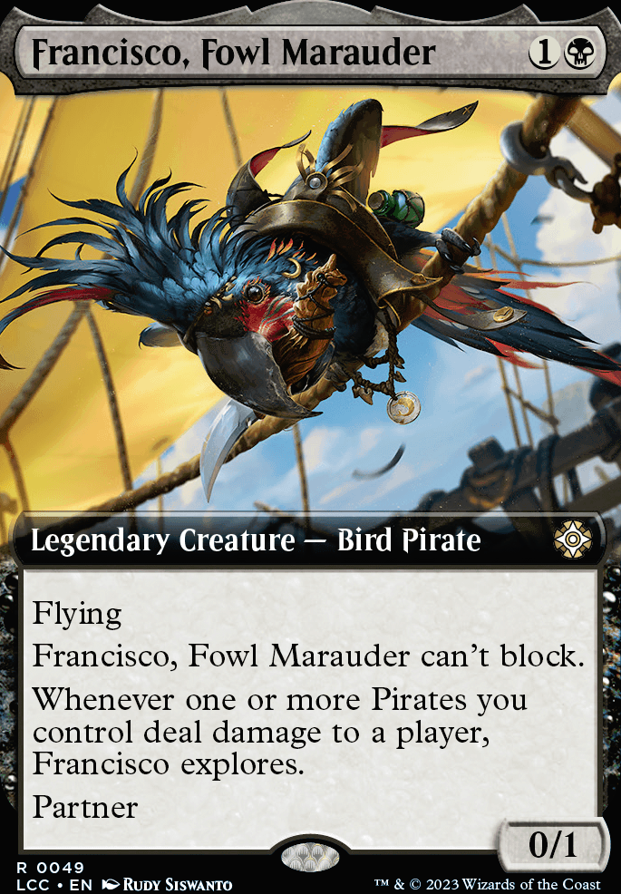Commander: Francisco, Fowl Marauder