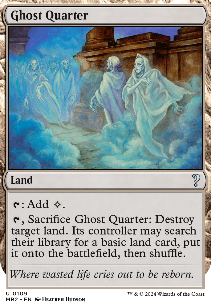 Featured card: Ghost Quarter