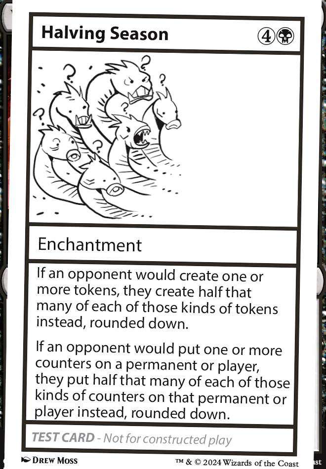 Halving Season (Playtest)