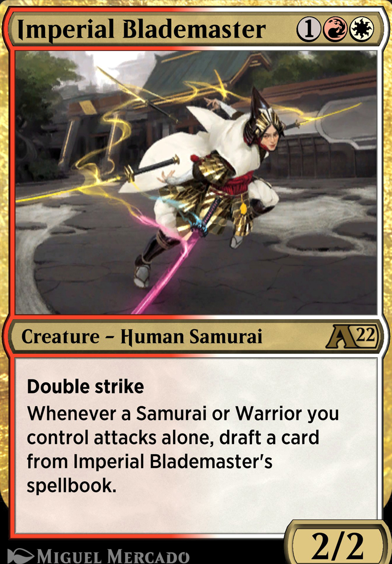 Imperial Blademaster feature for MTGA Samurai but kinda good