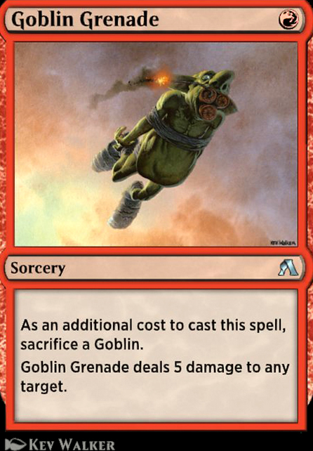 Featured card: Goblin Grenade