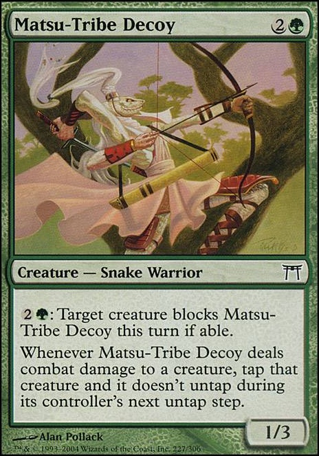 Featured card: Matsu-Tribe Decoy