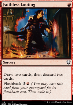 Featured card: Faithless Looting