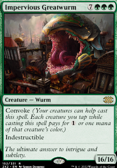 Impervious Greatwurm feature for The Most Straightforward Deck You Need