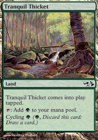 Featured card: Tranquil Thicket