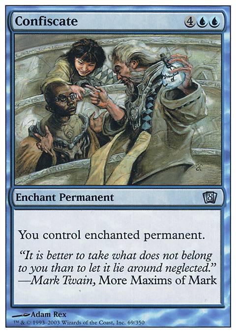 Featured card: Confiscate