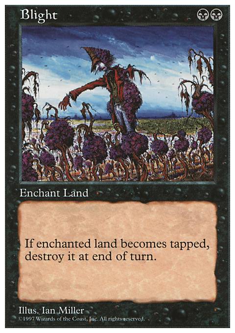 Featured card: Blight