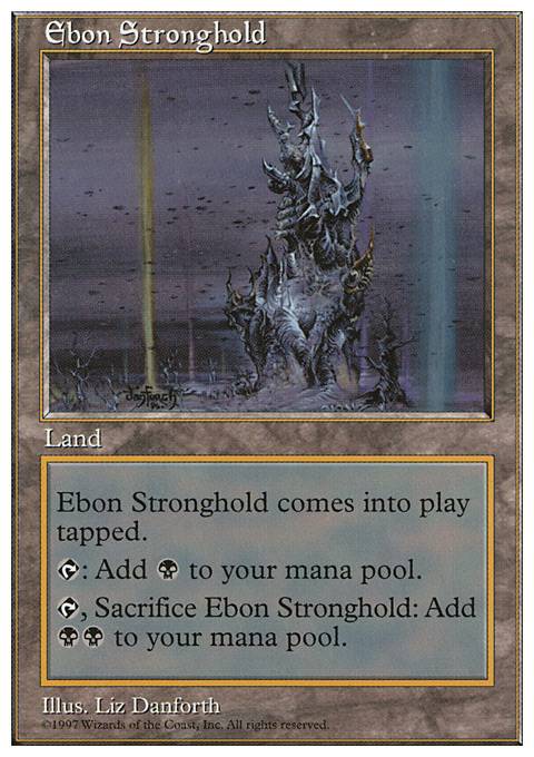 Featured card: Ebon Stronghold