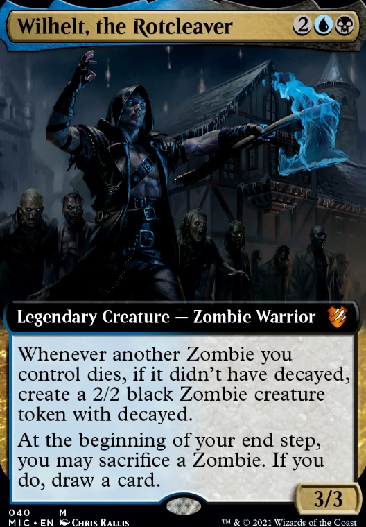 Wilhelt, the Rotcleaver feature for Wilhelt, undead shenanigans
