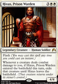Hixus, Prison Warden feature for mono-white soldiers 