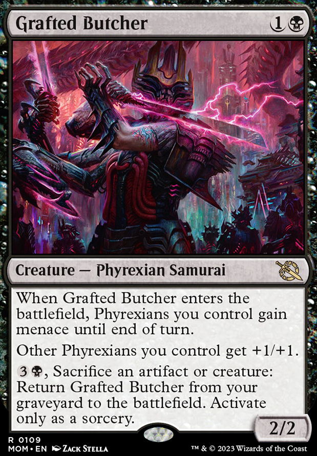 Grafted Butcher feature for Phyrexian