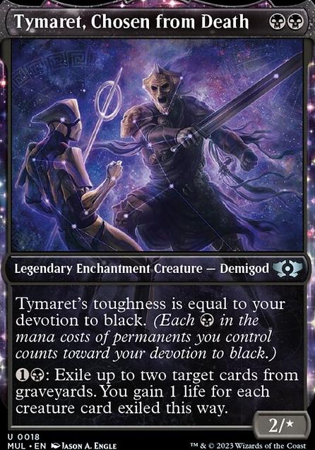 Commander: Tymaret, Chosen from Death