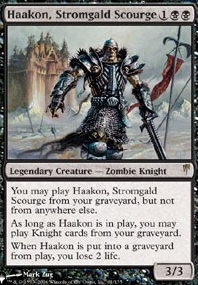 Featured card: Haakon, Stromgald Scourge