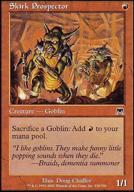 Skirk Prospector feature for Go… Goblins! (Goblin-Legacy)