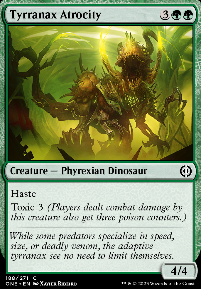 Tyrranax Atrocity feature for Green/Black toxic/proliferate need recommendations
