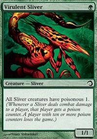 Featured card: Virulent Sliver