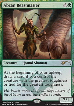Abzan Beastmaster feature for Uncommonly Big