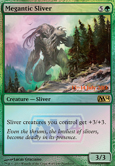 Featured card: Megantic Sliver