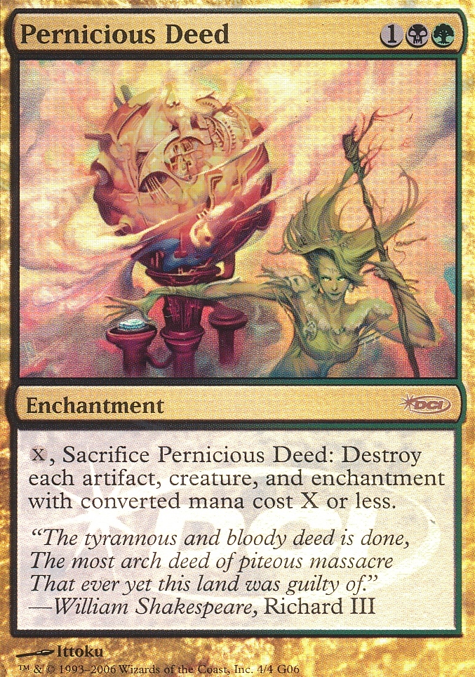Featured card: Pernicious Deed