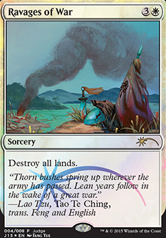 Ravages of War feature for EDH Junk Aggresive Midrange  (MAIN) EDH 4P