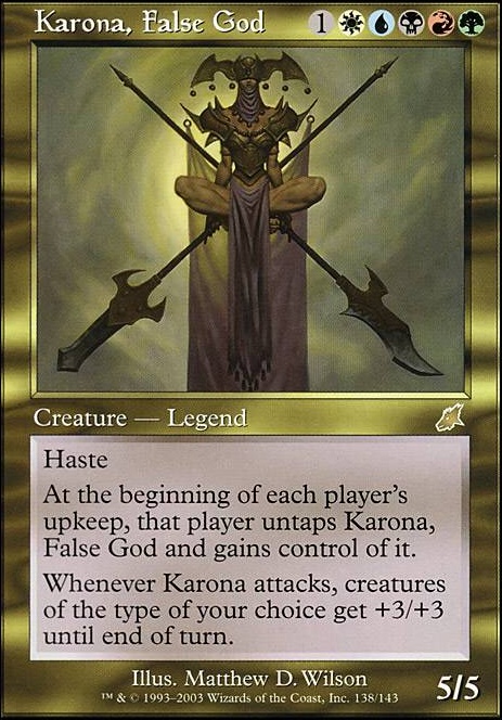 Karona, False God feature for All Tribal Support Cards
