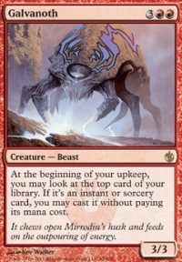 Galvanoth feature for Thieves Guild Mono Red Control